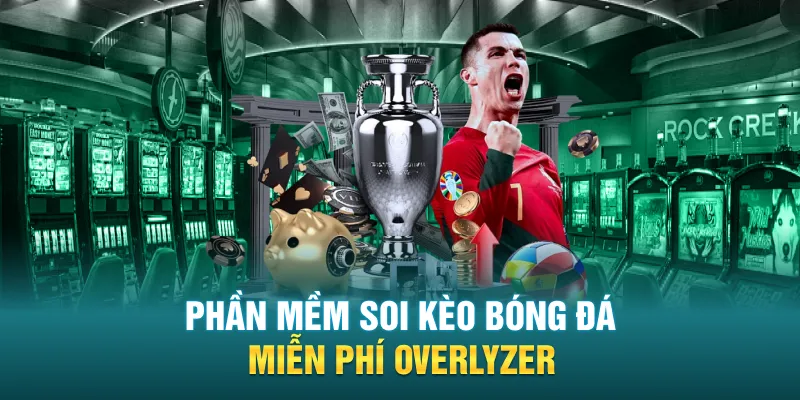 Phần mềm soi kèo bóng đá miễn phí Overlyzer